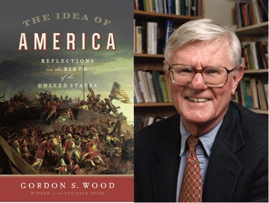 "The Idea of America" Reflections on the Birth of the United States by ...