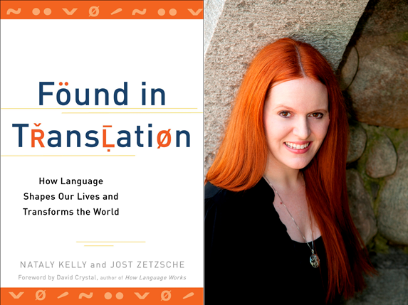 Found in Translation: How Language Shapes Our Lives and Transforms