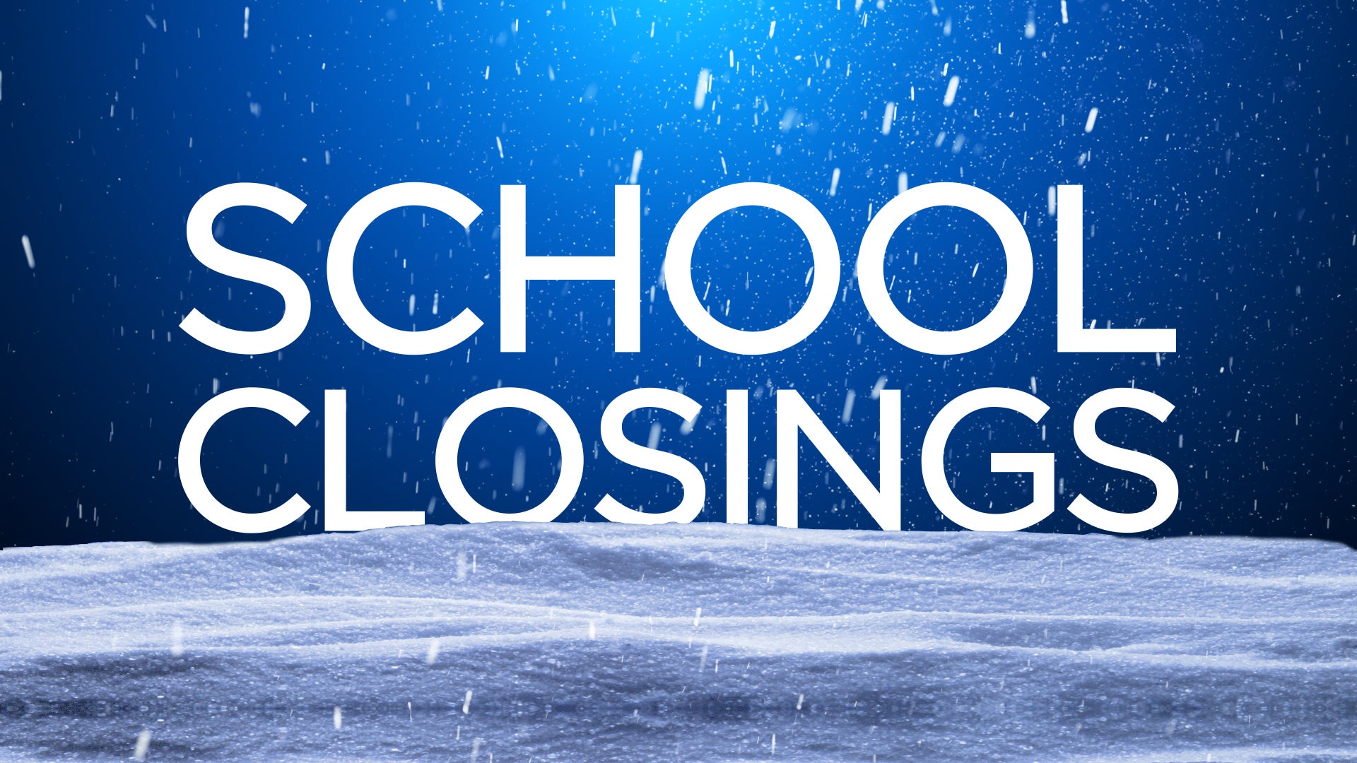 School Closings Delays In Colorado Including The Denver Area CBS   School Closings 