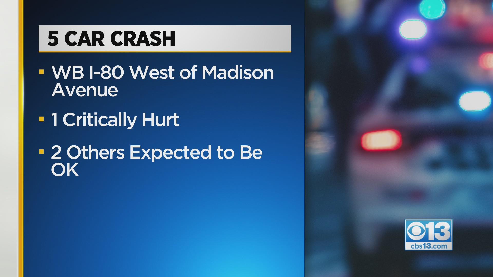 Five-car crash on WB I-80 leaves 1 person critically injured - CBS ...