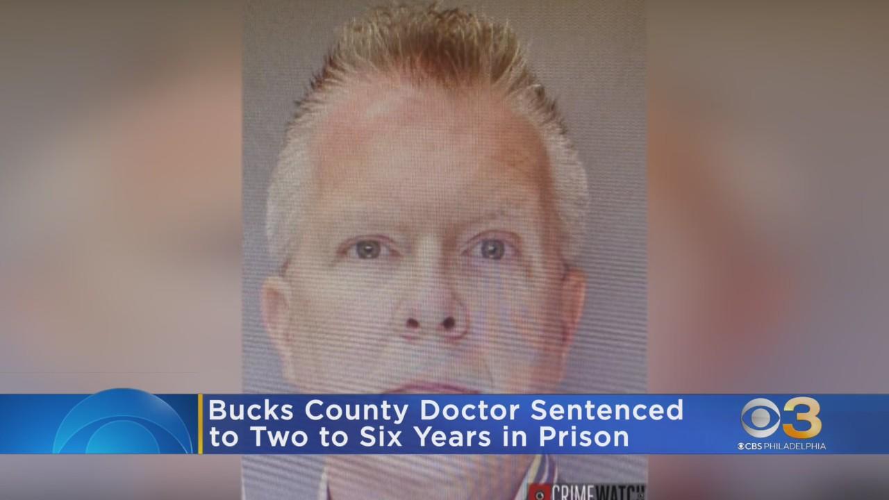 Bucks County doctor sentenced to 2 to 6 years in prison