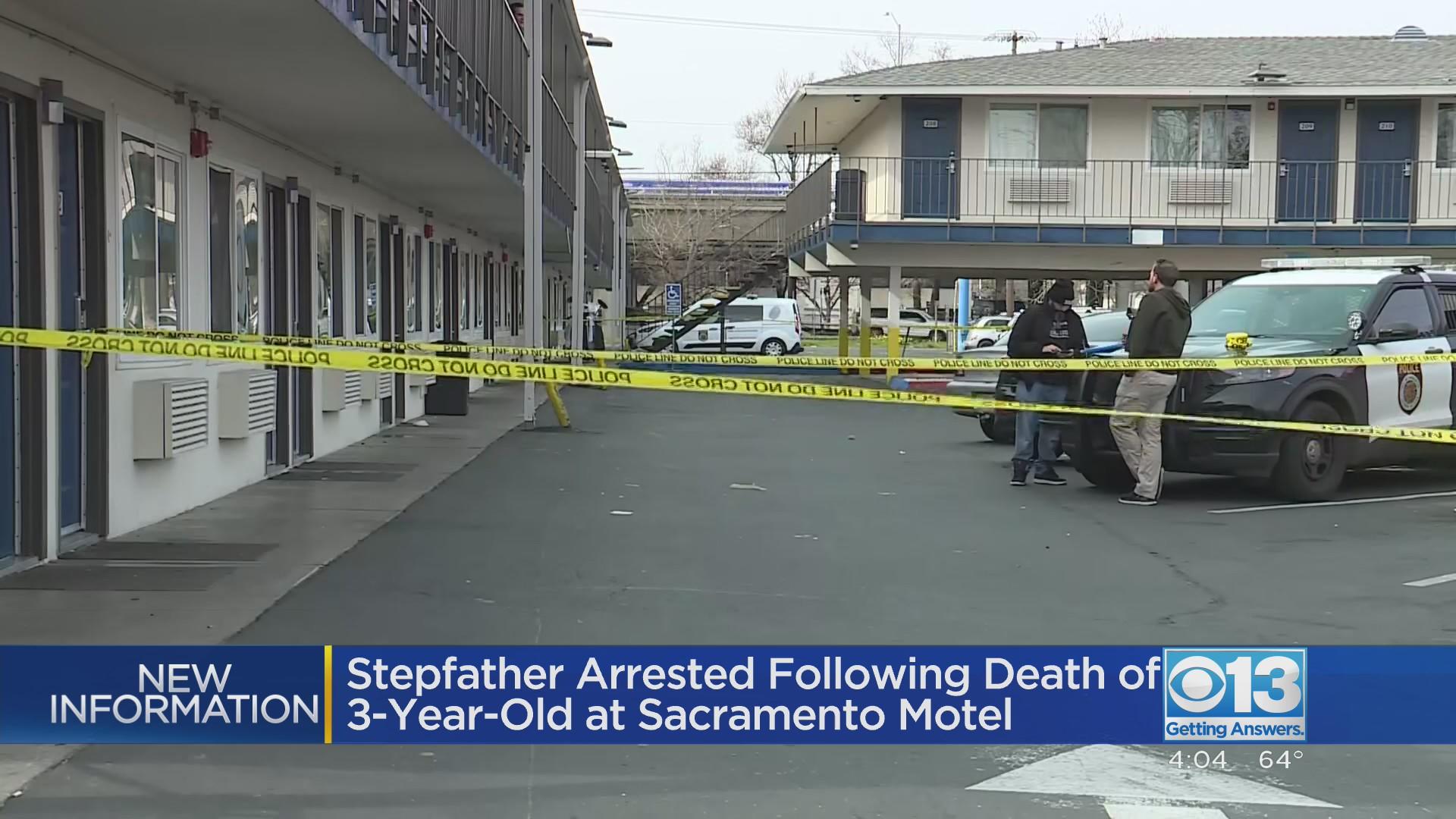 Stepfather arrested after death of 3-year-old boy at Sacramento motel ...