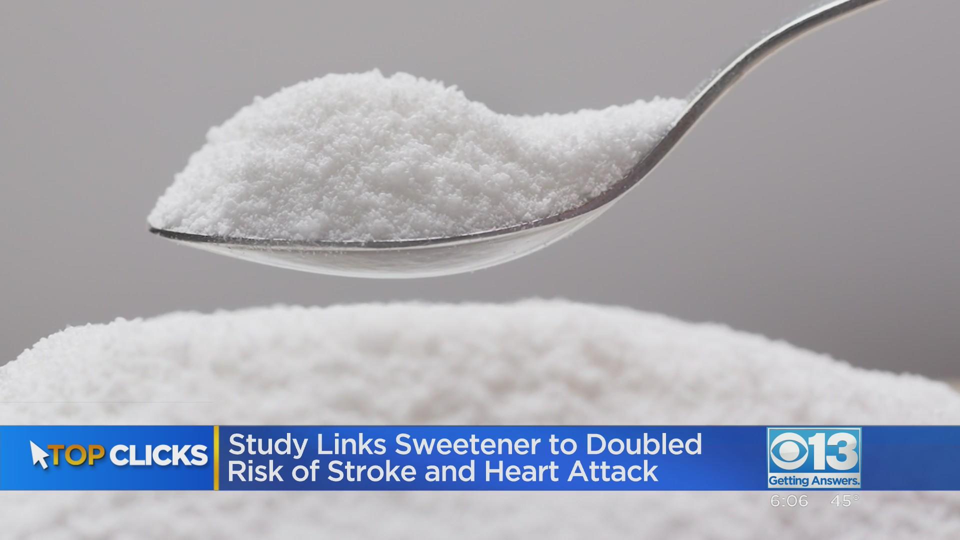 Zero calorie sweetener linked to heart attack and stroke, study finds ...