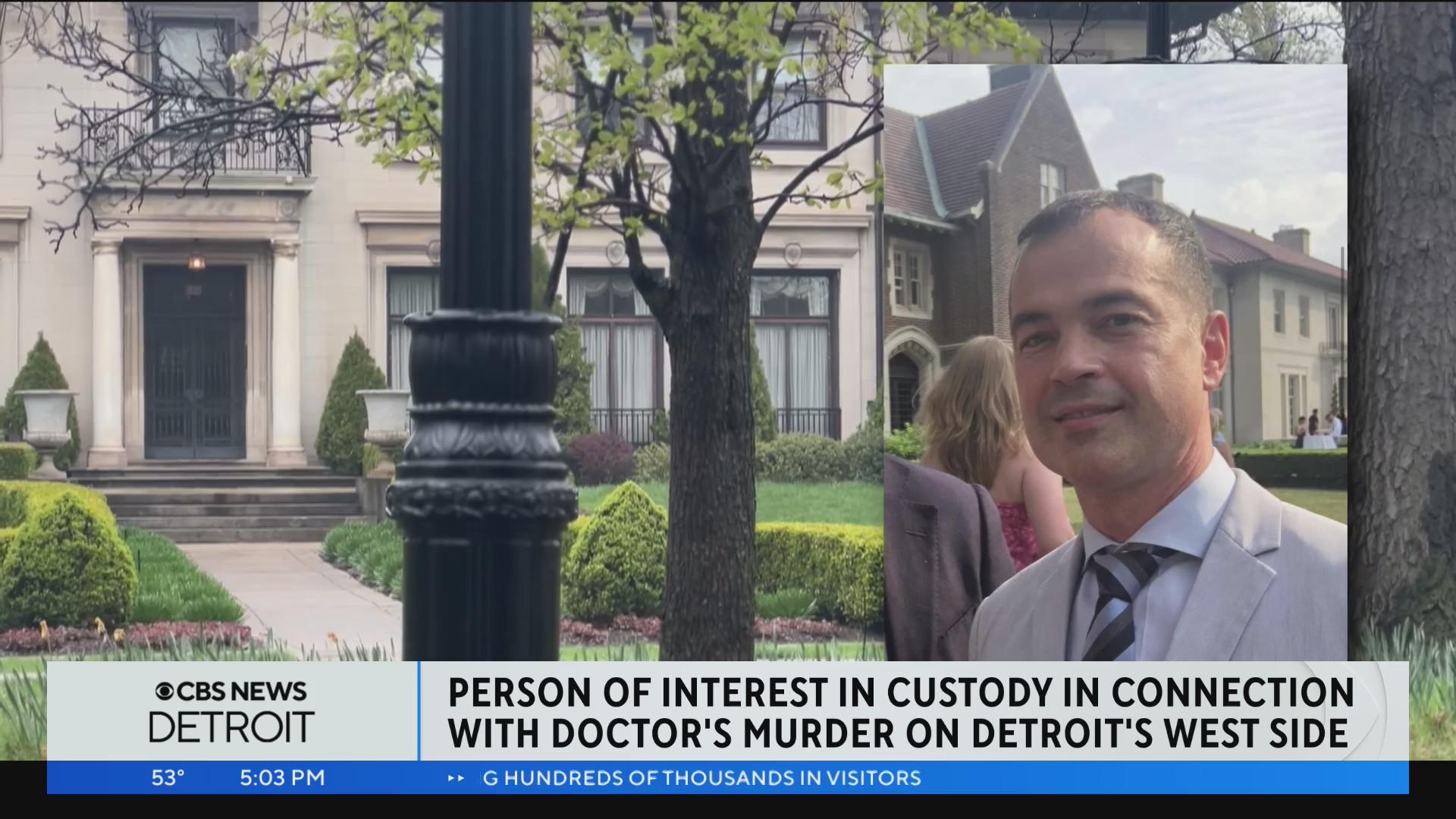 Person of interest in custody in murder of prominent Detroit doctor ...