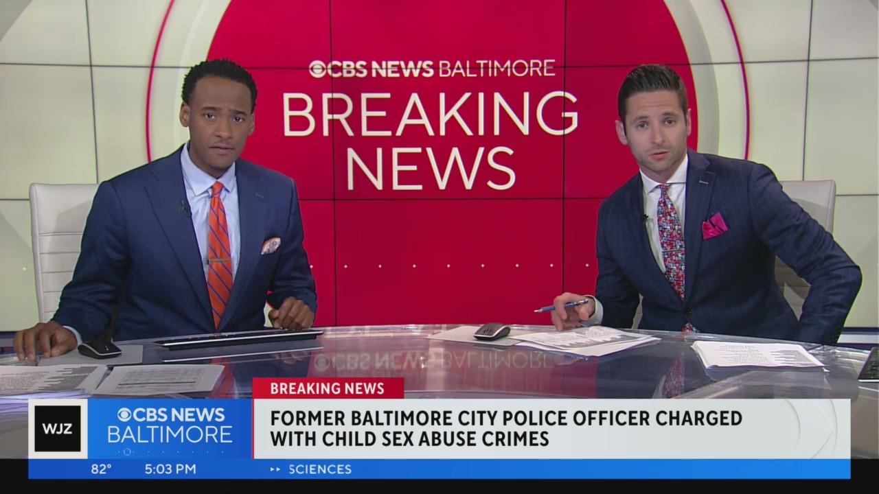 Former Baltimore City Police officer charged with child sex abuse ...