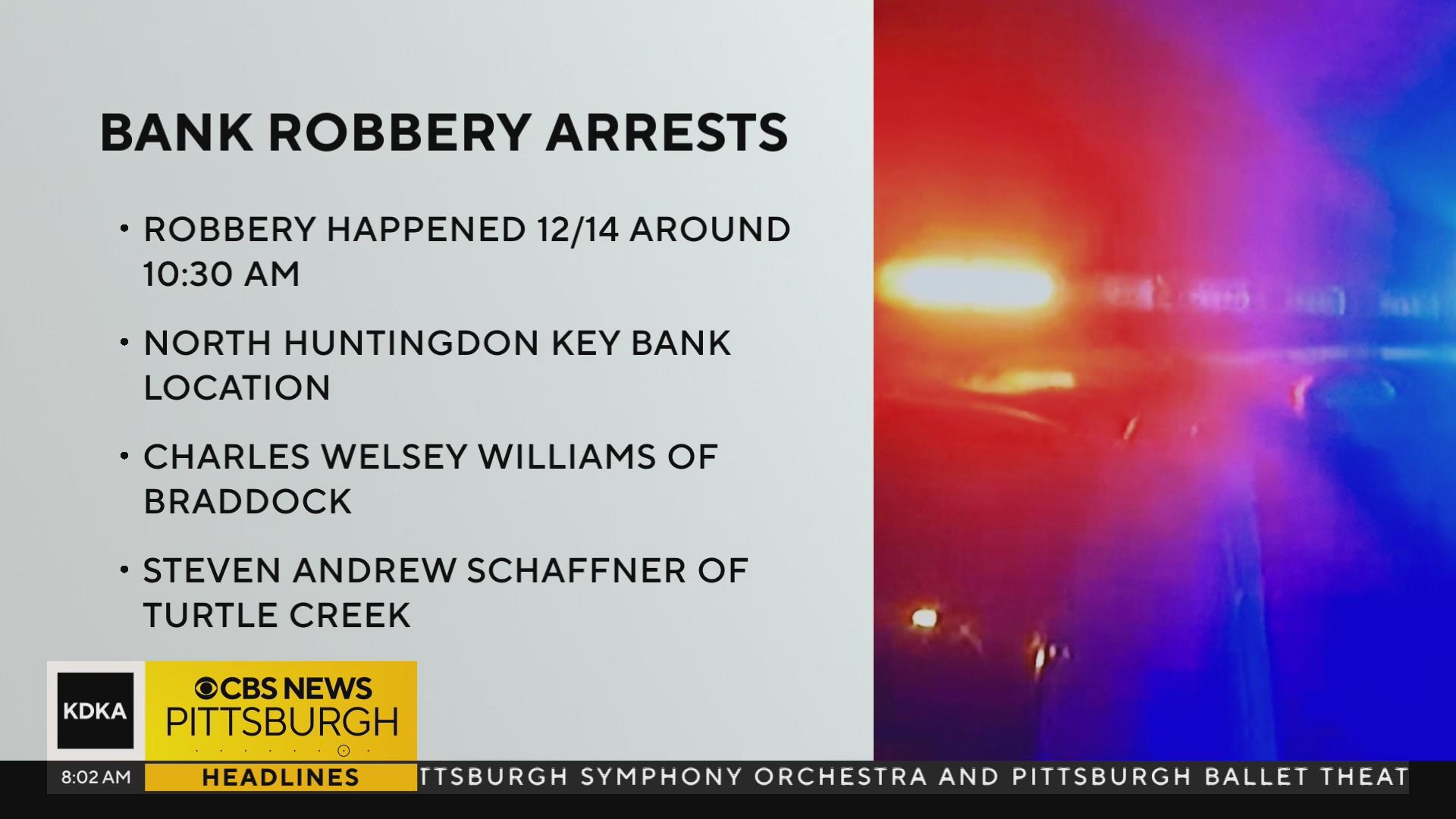 2 men arrested in connection with North Huntingdon bank robbery - CBS ...