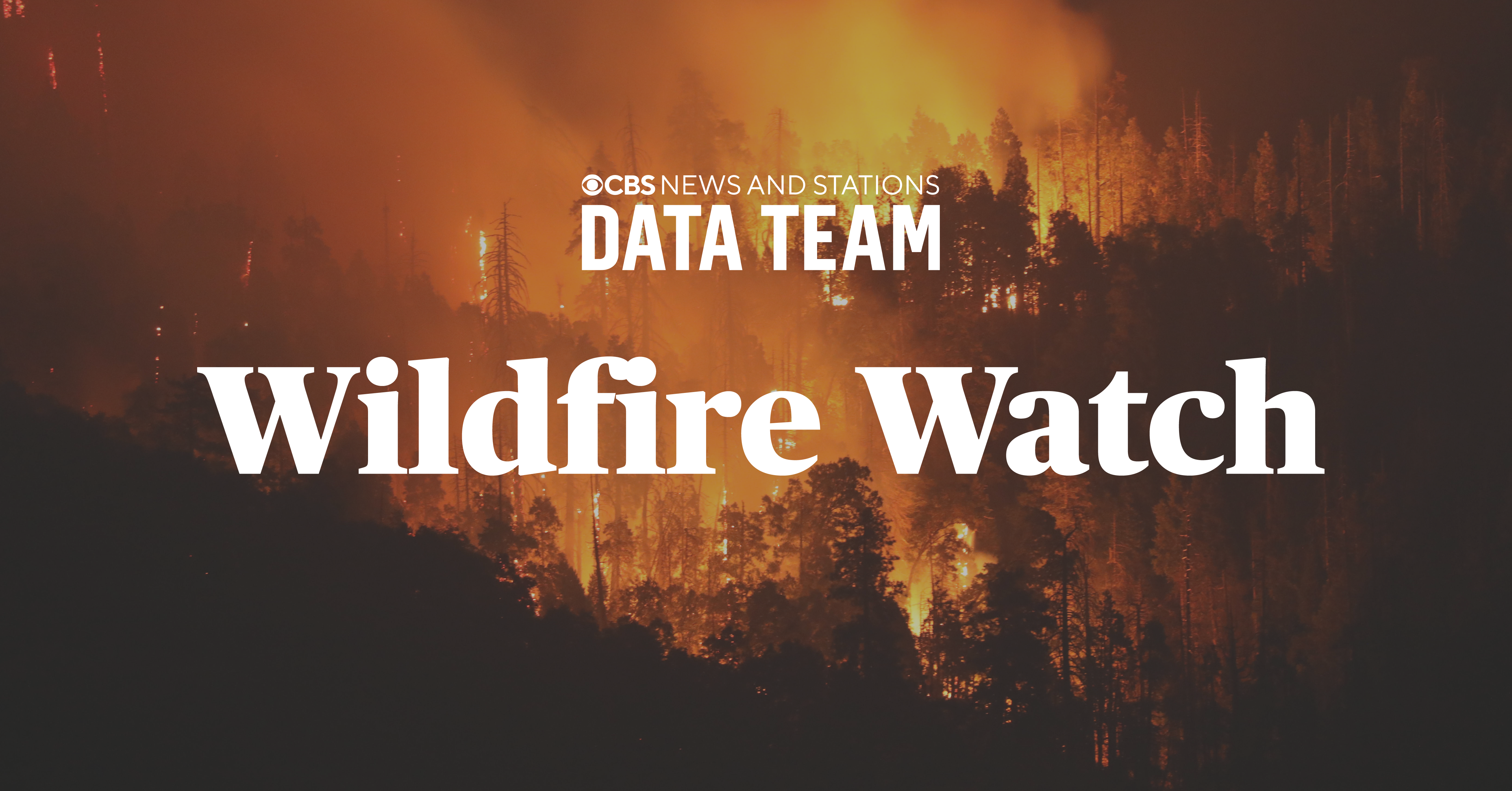 CBS News Wildfire Watch: See wildfire map, perimeters and containment in your area