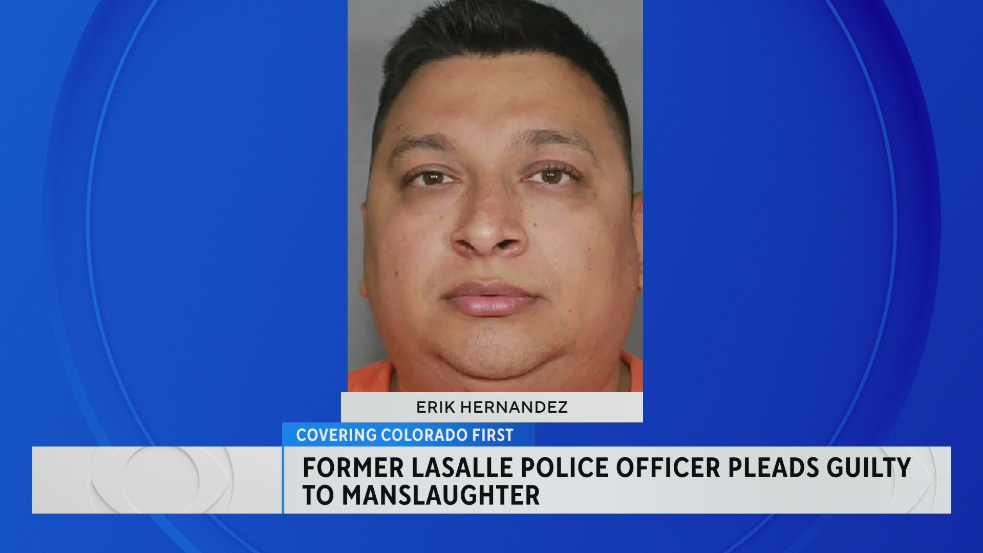 Former Northern Colorado police officer pleads guilty to manslaughter ...