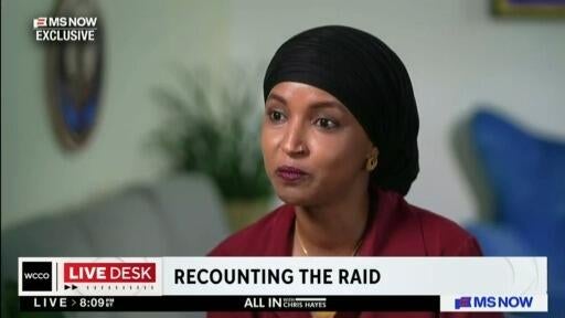 Omar says she can't keep living in home federal agents searched