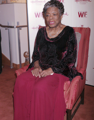 Maya Angelou 