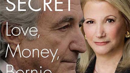Cover of Sheryl Weinstein's new memoir "Madoff's Other Secret: Love, Money, Bernie and Me." 