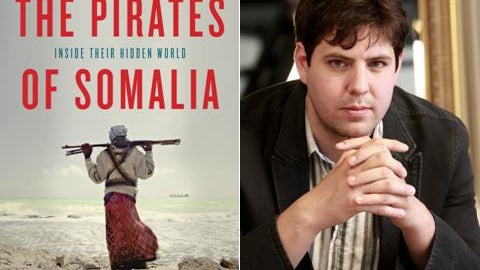 Jay Bahadur, The Pirates of Somalia 