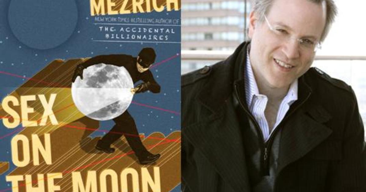 Sex On The Moon By Ben Mezrich Cbs News