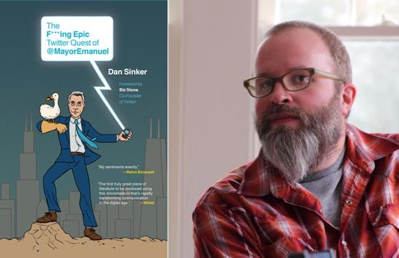 Daniel Sinker, The F***ing Epic Twitter Quest of @MayorEmanuel 