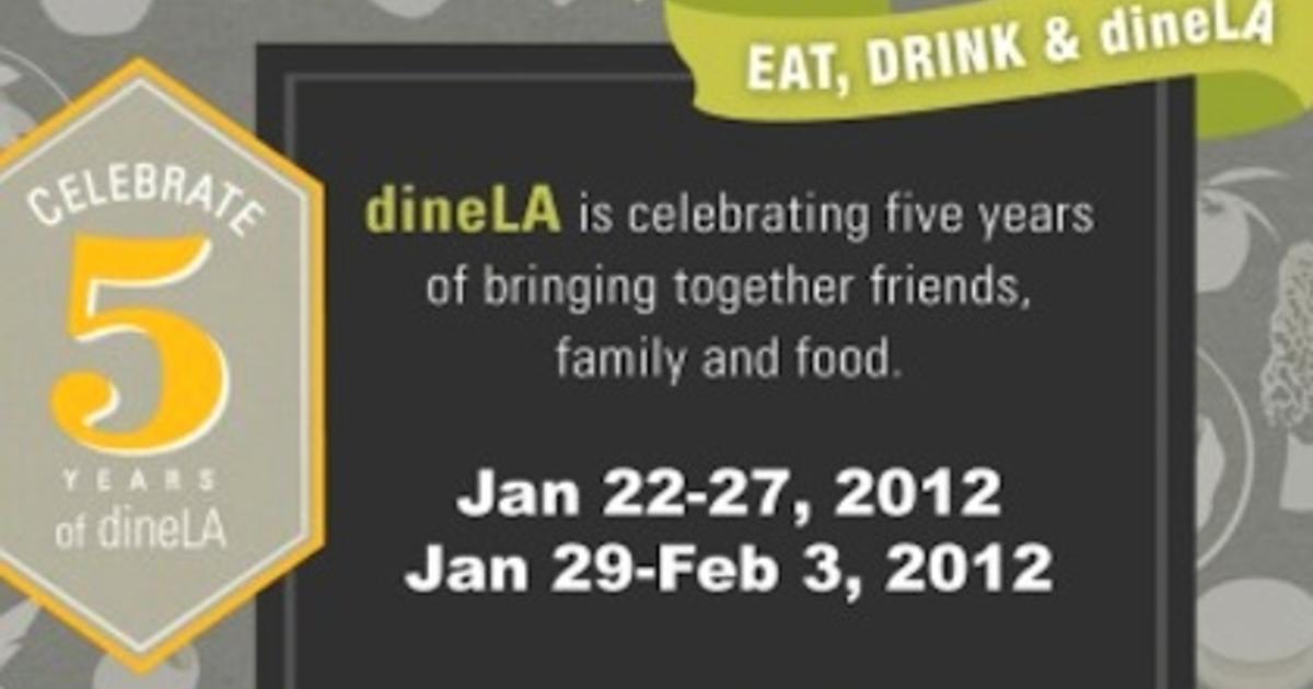 Get the Most Out of dineLA's Restaurant Week CBS Los Angeles