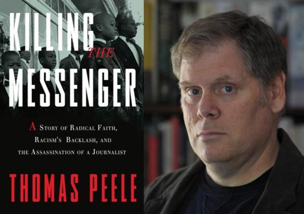 Killing the Messenger, Thomas Peele 