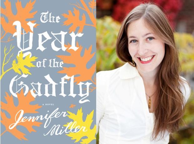 The Year of the Gadfly, Jennifer Miller 