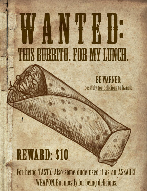 Wanted: Burrito 