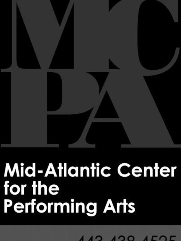 MCPA, Mid-Atlantic Center for the Performing Arts 