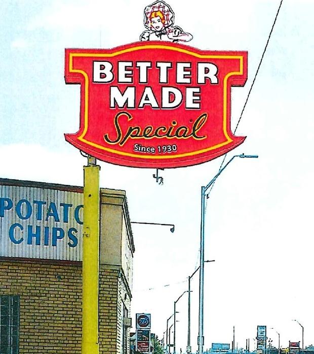 New Better Made Sign 