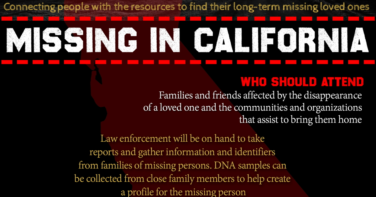 Missing In California Event To Provide Resources And Support To Families Cbs Sacramento