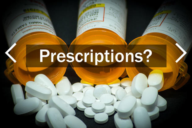 Prescriptions? 