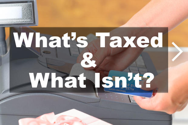 What is Taxed and What Isn't? 