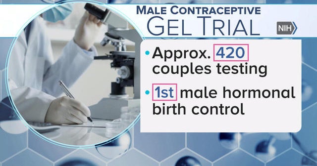 Clinical trial underway for male birth control gel CBS News