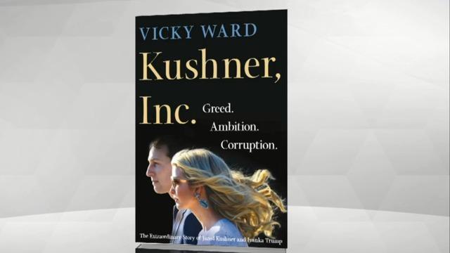 cbsn-fusion-a-new-book-released-kushner-inc-explores-jared-kushner-and-ivanka-trumps-rise-to-power-in-the-white-house.jpg 