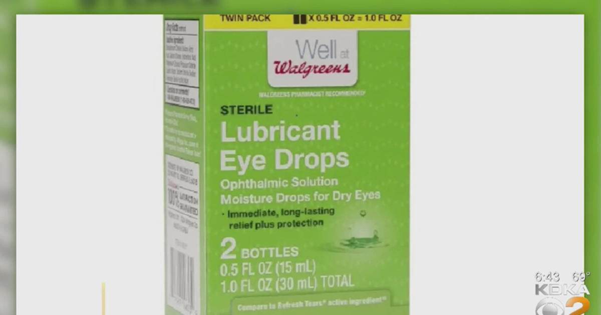 Recall Issued For Eye Drops Sold At Walgreens, Walmart CBS Pittsburgh