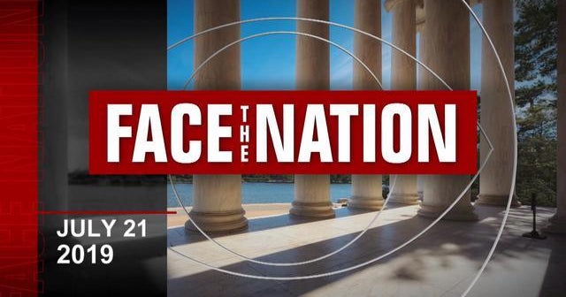 Open: This is "Face the Nation," July 21