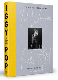 til-wrong-feels-right-iggy-pop-cover-clarkson-potter-244.jpg 