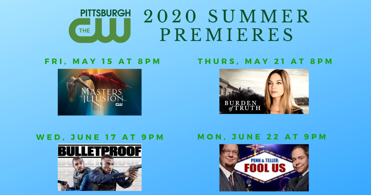 THE CW SETS SUMMER PREMIERE DATES CBS Pittsburgh