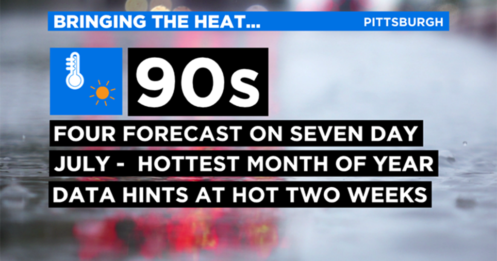Pittsburgh Weather: Hot And Humid Weather Sticking Around - CBS Pittsburgh