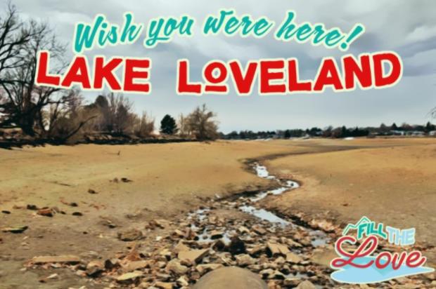 Lake Loveland fill the love 