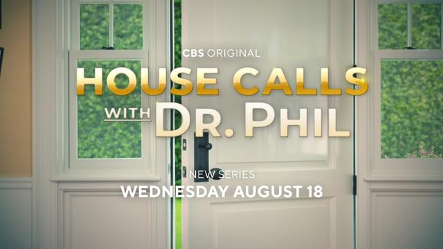 Dr.-Phil-House-Calls-Preview-PKG-for-Lisa.jpg 