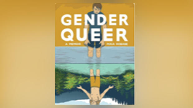 "Gender Queer, A Memoir" 