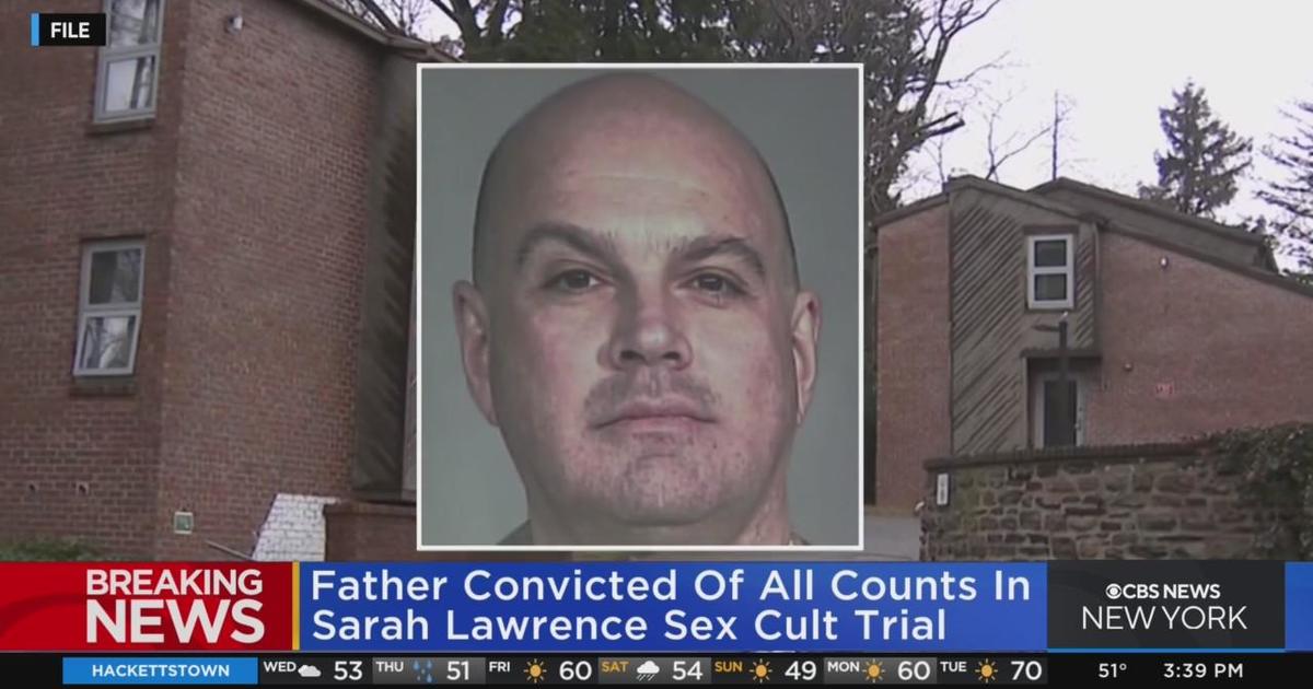 Father Convicted Of All Counts In Sarah Lawrence Sex Cult Trial Cbs