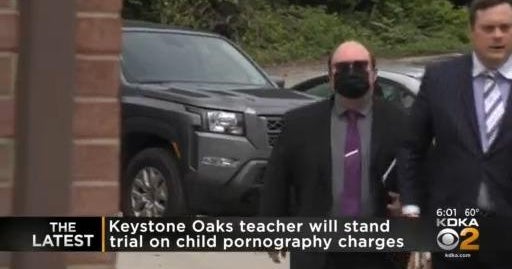 Keystone Oaks teacher will stand trial on child pornography charges - CBS Pittsburgh