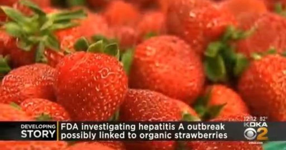 FDA investigating hepatitis A outbreak possibly linked to organic