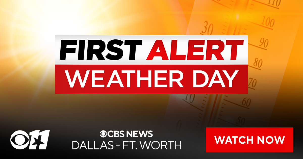 First Alert Weather Day: Heat index could top 105º - CBS Texas