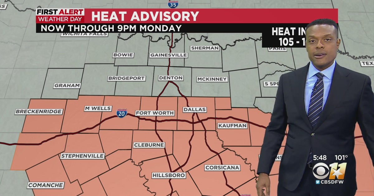 Heat advisory extended through Monday evening - CBS Texas
