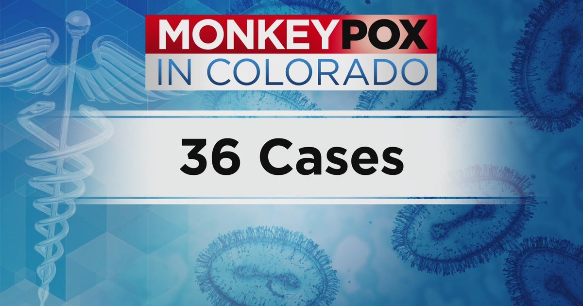 CDPHE to prioritize at-risk Coloradans for monkeypox vaccine - CBS Colorado