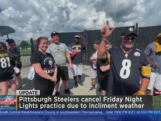 Steelers cancel Friday Night Lights practice because of storm