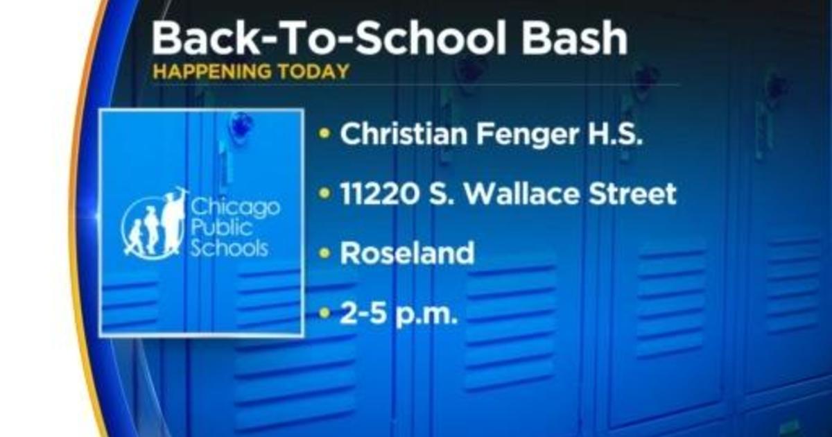 CPS Back to School Bash CBS Chicago