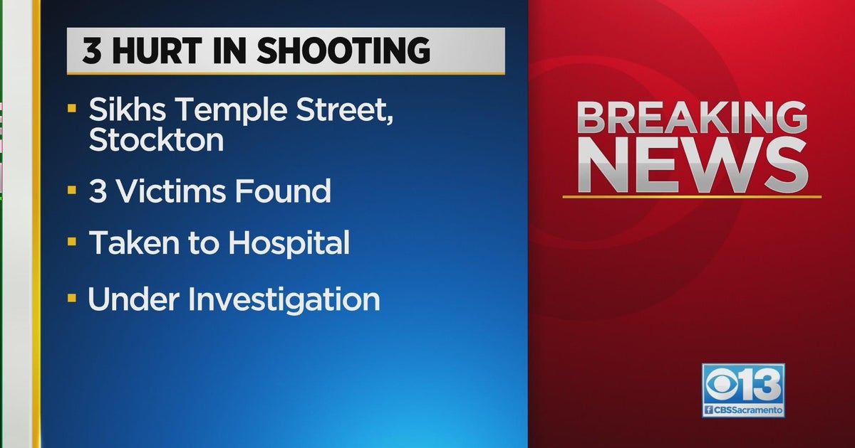 3 people wounded in a shooting at a Stockton Sikh temple - CBS Sacramento