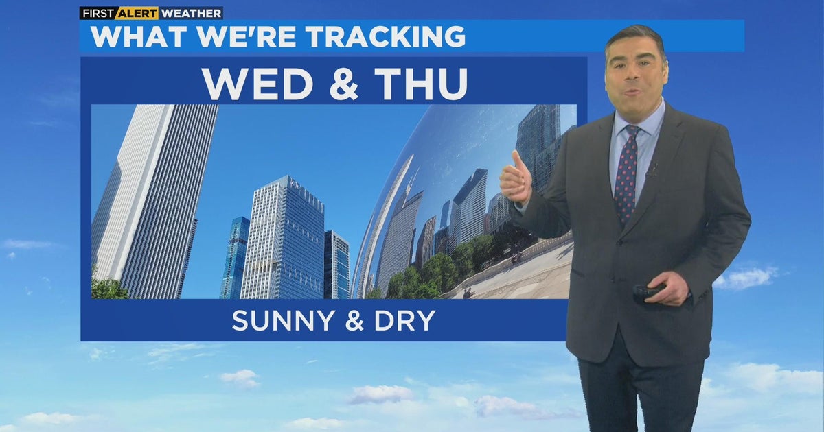 Chicago First Alert Weather: Sunny and dry Wednesday and Thursday - CBS ...