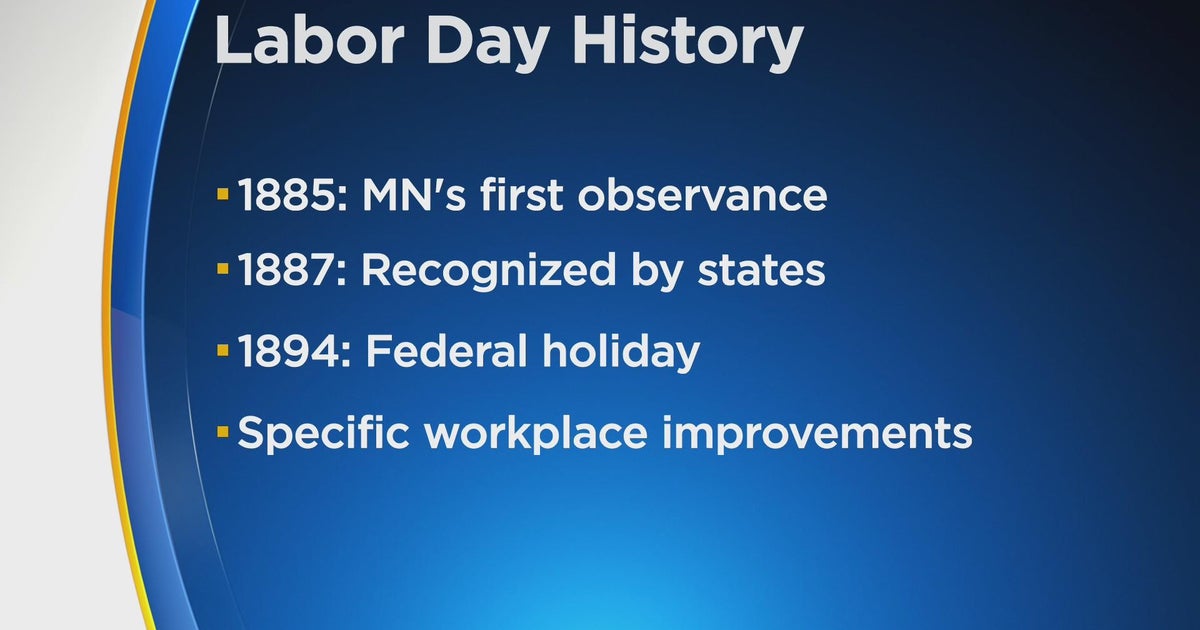 The history of Labor Day CBS Minnesota