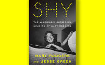 Book excerpt: "Shy: The Alarmingly Outspoken Memoirs of Mary Rodgers" 