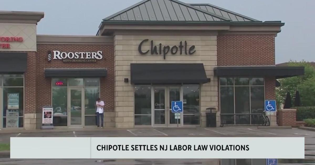 Chipotle settles New Jersey child labor law violations CBS Philadelphia